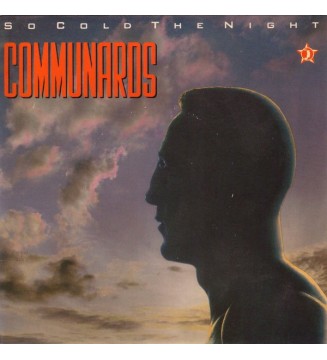 THE COMMUNARDS - So Cold The Night (7',SINGLE,STEREO) mesvinyles.fr