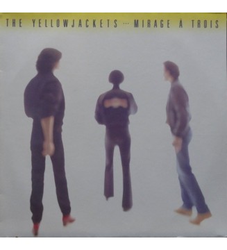 YELLOWJACKETS - Mirage À Trois (ALBUM,LP) mesvinyles.fr