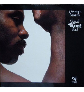 GEORGE BENSON - Good King Bad (ALBUM,LP,STEREO) mesvinyles.fr