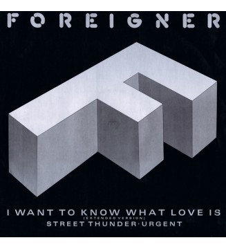 FOREIGNER - I Want To Know What Love Is (Extended Version) (12',SINGLE) mesvinyles.fr