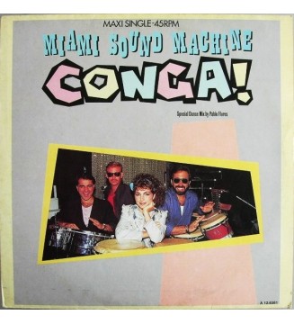 MIAMI SOUND MACHINE - Conga! (Special Dance Mix By Pablo Flores) (12') mesvinyles.fr