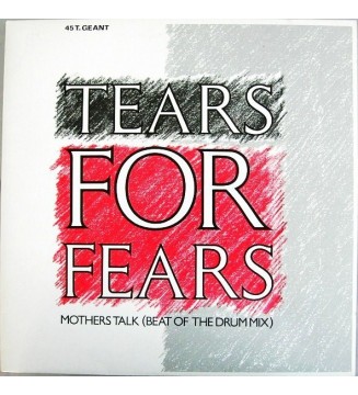 TEARS FOR FEARS - Mothers Talk (Beat Of The Drum Mix) (12') mesvinyles.fr