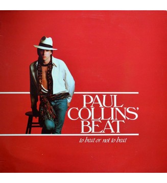 PAUL COLLINS' BEAT - To Beat Or Not To Beat (12') mesvinyles.fr