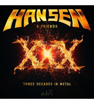 HANSEN & FRIENDS - XXX (Three Decades In Metal) (ALBUM,LP) mesvinyles.fr