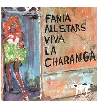 FANIA ALL STARS - Viva La Charanga (ALBUM,LP) mesvinyles.fr