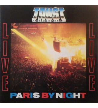 TRUST (2) - Live - Paris By Night (ALBUM,LP) mesvinyles.fr