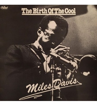 MILES DAVIS - The Birth Of The Cool (LP,MONO) mesvinyles.fr