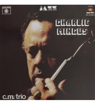 CHARLES MINGUS - C.M. Trio (ALBUM,LP) mesvinyles.fr