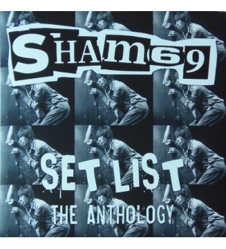 SHAM 69 - Set List - The Anthology (LP) mesvinyles.fr