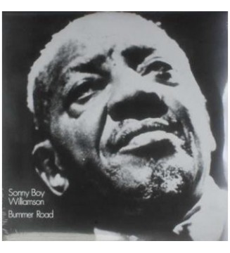 SONNY BOY WILLIAMSON (2) - Bummer Road (ALBUM,LP) mesvinyles.fr