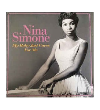 NINA SIMONE - My Baby Just Cares For Me (LP) mesvinyles.fr