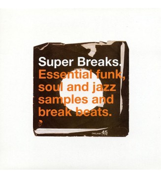 VARIOUS - Super Breaks. Essential Funk, Soul And Jazz Samples And Break Beats (LP) mesvinyles.fr