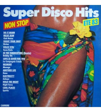 VARIOUS - Super Disco Hits Non Stop - Eté 83 (LP) mesvinyles.fr