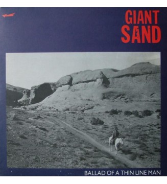 GIANT SAND - Ballad Of A Thin Line Man (ALBUM,LP) mesvinyles.fr 