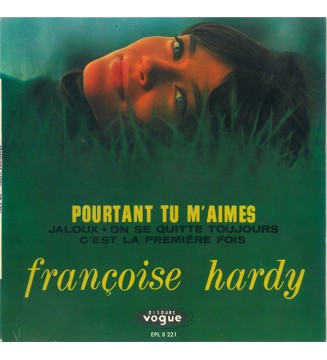 FRANçOISE HARDY - Pourtant Tu M'aimes (7',EP) mesvinyles.fr