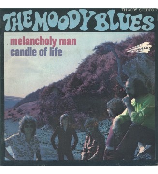 THE MOODY BLUES - Melancholy Man / Candle Of Life (7",SINGLE) mesvinyles.fr 