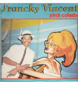 FRANCKY VINCENT - Pina Colada (LP) mesvinyles.fr 
