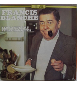 FRANCIS BLANCHE - Les Canulars Téléphoniques (ALBUM,LP) mesvinyles.fr