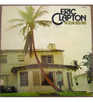 ERIC CLAPTON - 461 Ocean Boulevard (ALBUM,LP) mesvinyles.fr