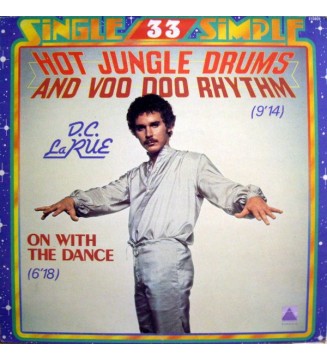 D.C. LARUE - Hot Jungle Drums And Voo Doo Rhythm / On With The Dance (12') mesvinyles.fr
