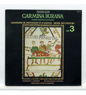 CLEMENCIC CONSORT - Carmina Burana Volume 3, Version Originale & Intégrale, Chansons De Printemps Et D'Amour - Messe Des Joueur mesvinyles.fr