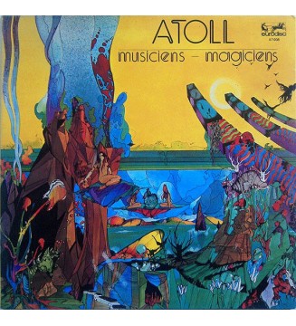 ATOLL - Musiciens - Magiciens (ALBUM,LP,STEREO) mesvinyles.fr