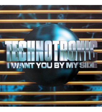 TECHNOTRONIC - I Want You By My Side (12') mesvinyles.fr