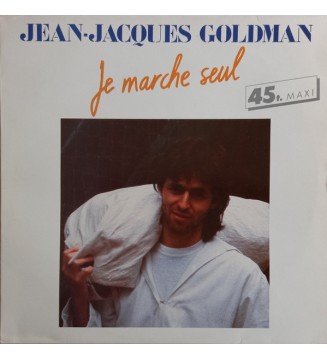 JEAN-JACQUES GOLDMAN - Je Marche Seul (12') mesvinyles.fr