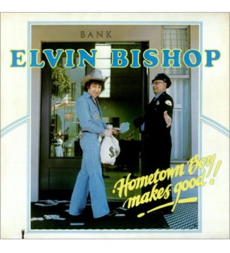 ELVIN BISHOP - Hometown Boy Makes Good ! (ALBUM,LP) mesvinyles.fr