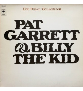 BOB DYLAN - Pat Garrett & Billy The Kid (Original Soundtrack Recording) (ALBUM,LP,STEREO) mesvinyles.fr