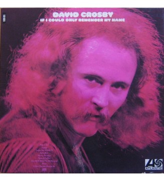 DAVID CROSBY - If I Could Only Remember My Name (ALBUM,LP) mesvinyles.fr
