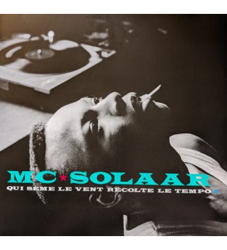 MC SOLAAR - Qui Sème Le Vent Récolte Le Tempo (ALBUM,LP) mesvinyles.fr