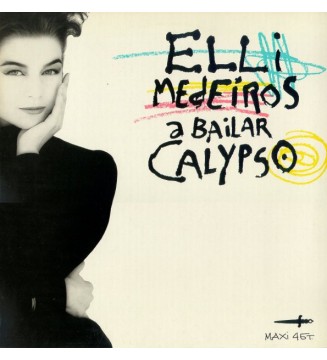 ELLI MEDEIROS - A Bailar Calypso (12') mesvinyles.fr