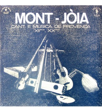 MONT-JòIA - Cant E Musica De Provenca XIIème ~ XXème (ALBUM,LP) mesvinyles.fr