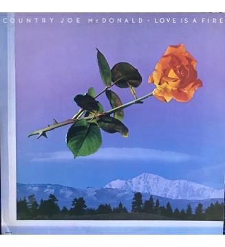 COUNTRY JOE MCDONALD - Love Is A Fire (ALBUM,LP) mesvinyles.fr