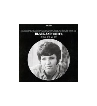 TONY JOE WHITE - Black And White (ALBUM,LP,STEREO) mesvinyles.fr