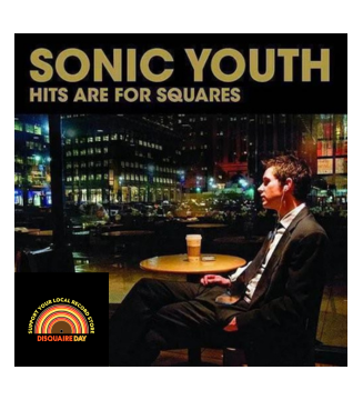 Sonic Youth - Hits Are For Squares mesvinyles.fr