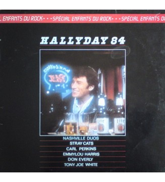 JOHNNY HALLYDAY - Hallyday 84 (Spécial Enfants Du Rock) (ALBUM,LP) mesvinyles.fr