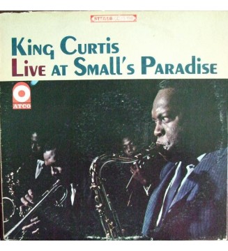 KING CURTIS - Live At Small's Paradise (ALBUM,LP,STEREO) mesvinyles.fr