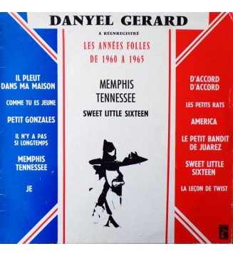 DANYEL GéRARD - Les Années Folles De 1960 à 1965 (ALBUM,LP) mesvinyles.fr