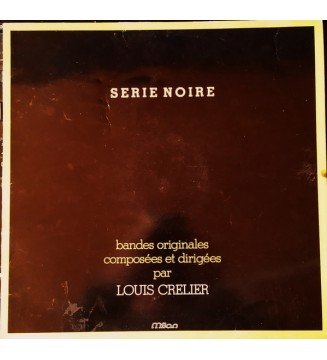 LOUIS CRELIER - Série Noire (LP) mesvinyles.fr