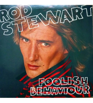 ROD STEWART - Foolish Behaviour (ALBUM,LP) mesvinyles.fr