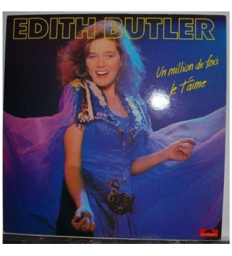 EDITH BUTLER - Un Million De Fois Je T'aime (ALBUM,LP,STEREO) mesvinyles.fr