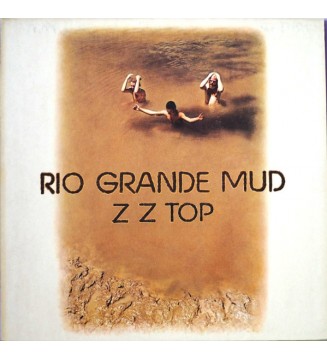 ZZ TOP - Rio Grande Mud (ALBUM,LP,STEREO) mesvinyles.fr