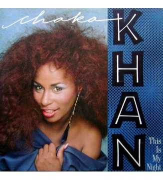 CHAKA KHAN - This Is My Night (12',SINGLE,STEREO) mesvinyles.fr