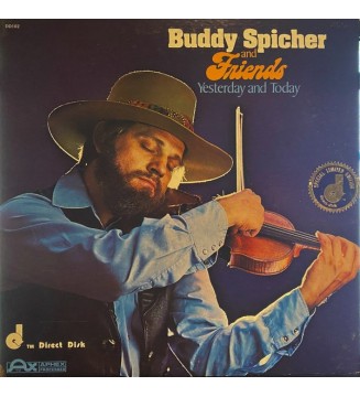 BUDDY SPICHER AND FRIENDS - Yesterday And Today (ALBUM,LP,STEREO) mesvinyles.fr