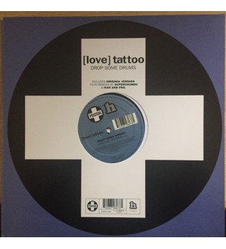 [LOVE] TATTOO - Drop Some Drums (12') mesvinyles.fr