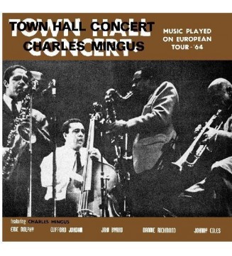 CHARLES MINGUS - Town Hall Concert, 1964, Vol. 1 (LP,STEREO) mesvinyles.fr
