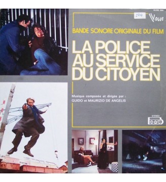 GUIDO AND MAURIZIO DE ANGELIS - La Police Au Service Du Citoyen (Bande Sonore Originale Du Film) (ALBUM,LP) mesvinyles.fr