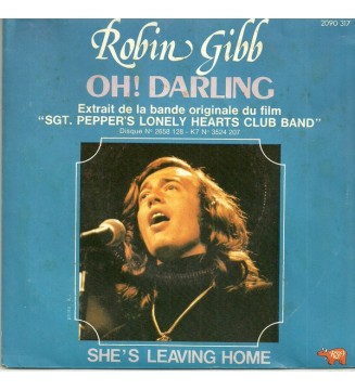 Robin Gibb - Oh! Darling / She's Leaving Home (7', Single) mesvinyles.fr